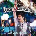 Luan Santana Ao Vivo no Rio 2011